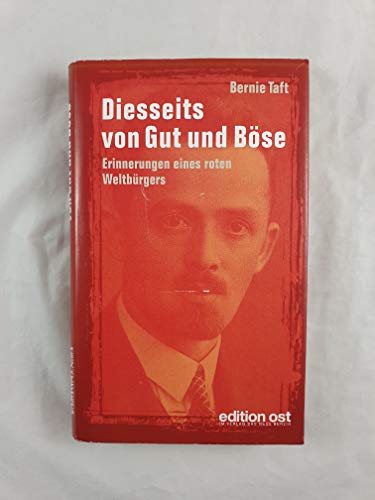 Stock image for Diesseits von Gut und Bse. Erinnerungen eines roten Weltbrgers for sale by Grammat Antiquariat