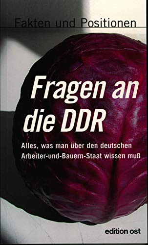 Stock image for Fragen an die DDR (Edition Ost) for sale by medimops