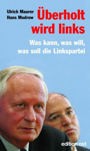 Beispielbild fr berholt wird links. Was kann, was will, was soll die Linkspartei zum Verkauf von medimops