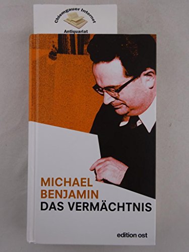 Stock image for Das Vermchtnis. Zeugnisse eines Sozialisten (Edition Ost) for sale by medimops
