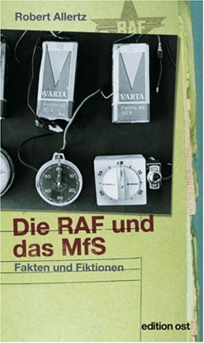 Beispielbild fr Die RAF und das MfS zum Verkauf von WorldofBooks