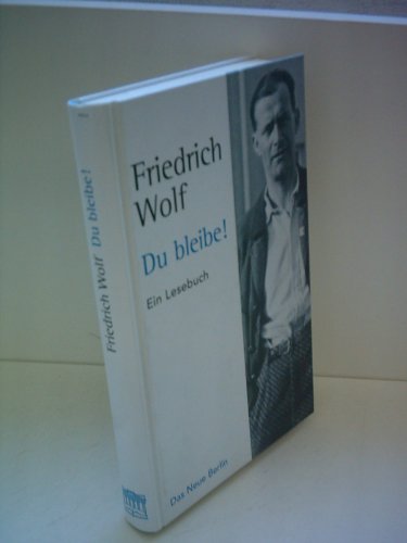 Imagen de archivo de Du bleibe! Ein Lesebuch a la venta por Preiswerterlesen1 Buchhaus Hesse