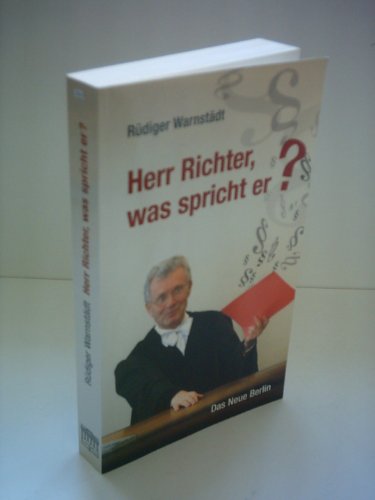 9783360012562: Herr Richter, was spricht er?