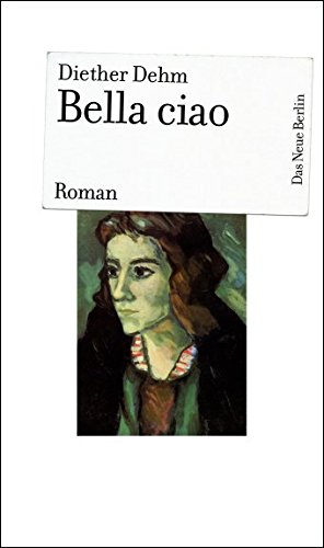 Bella ciao - Dehm, Diether