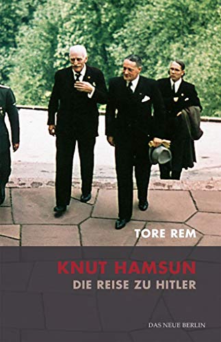 Stock image for Knut Hamsun. Die Reise zu Hitler for sale by medimops