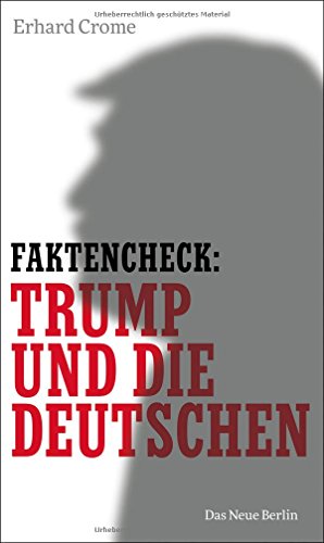 Stock image for Faktencheck: Trump und die Deutschen for sale by medimops
