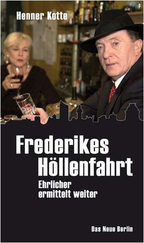 Beispielbild fr Frederikes Hllenfahrt - Ehrlicher ermittelt weiter zum Verkauf von medimops
