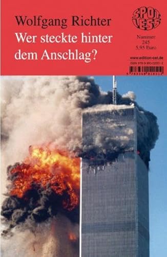 Beispielbild fr Wer steckte hinter dem Anschlag? Fragen zum 11. September 2001 und den Folgen: Band 245 zum Verkauf von medimops