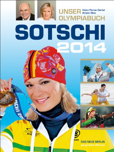 Stock image for Sotschi 2014: Unser Olympiabuch for sale by medimops