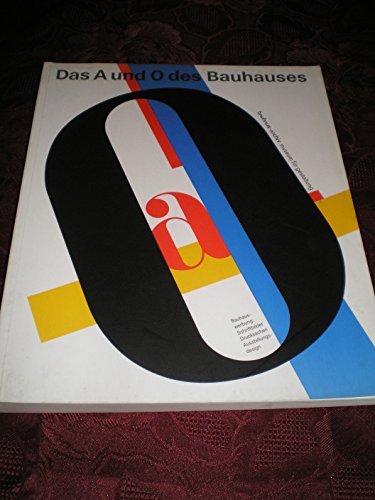 Imagen de archivo de Das A und O des Bauhauses a la venta por medimops