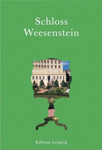Beispielbild fr Schloss Weesenstein. zum Verkauf von Grammat Antiquariat