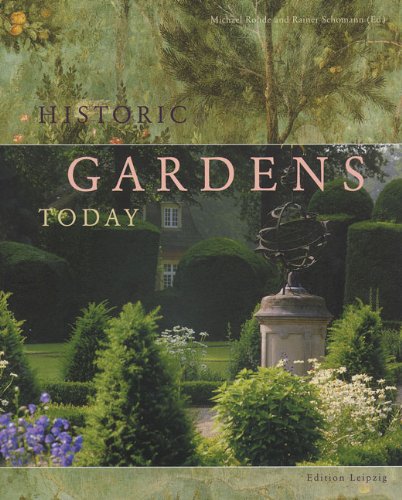 Stock image for Historic Gardens Today for sale by medimops