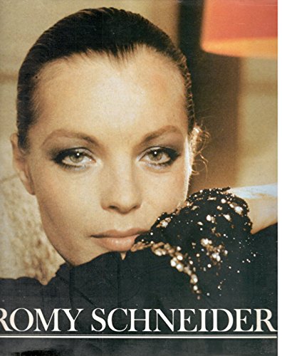 Romy Schneider : Bilder ihres Lebens. entworfen von Renate Seydel u. gestaltet von Bernd Meyer
