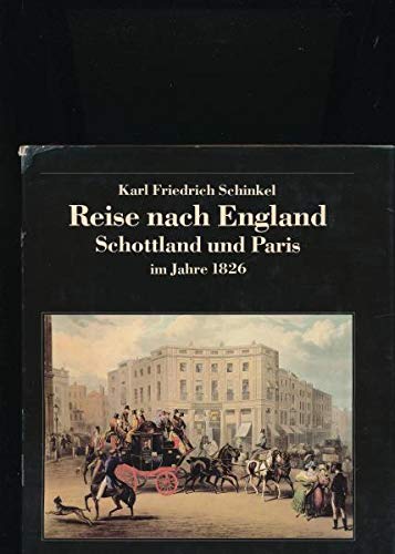 Beispielbild fr Reise nach England, Schottland und Paris im Jahre 1826. zum Verkauf von medimops