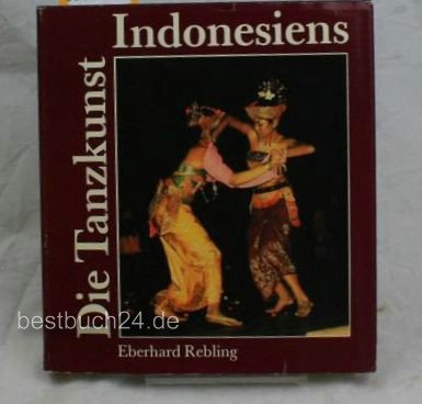 Die Tanzkunst Indonesiens.