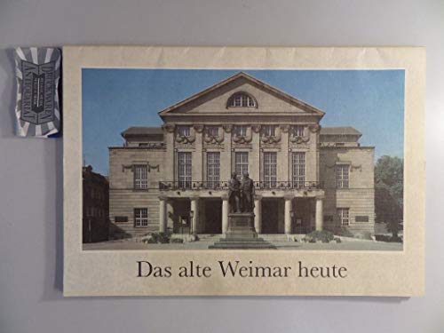9783362004237: Das alte Weimar heute