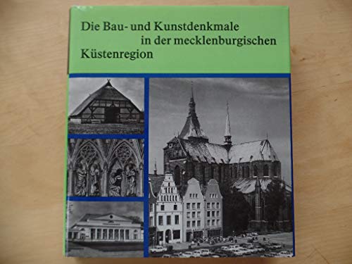 9783362005234: Die Bau- und Kunstdenkmale in der mecklenburgischen Kstenregion. Mit den Stdten Rostock und Wismar