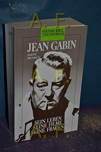 Beispielbild fr Jean Gabin. Sein Leben - seine Filme - seine Frauen zum Verkauf von WorldofBooks