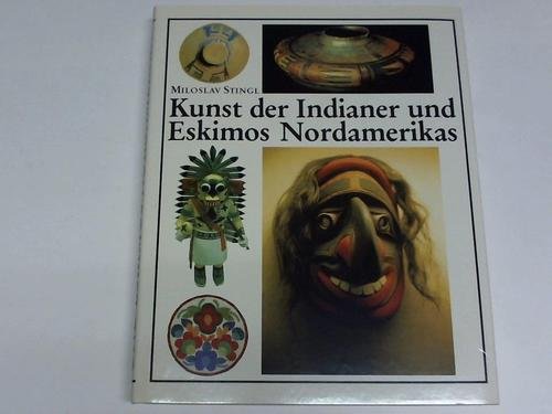 Kunst der Indianer und Eskimos Nordamerikas