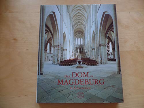 9783363006100: Der Dom in Magdeburg. Photographien von Constantin und Klaus G. Beyer.