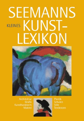 9783363006124: Seemanns kleines Kunstlexikon.