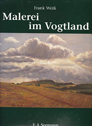 Beispielbild fr Malerei im Vogtland zum Verkauf von medimops