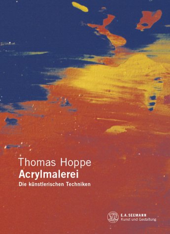 Acrylmalerei - Hoppe, Thomas