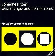 Gestaltungs- und Formenlehre (9783363009774) by Johannes Itten