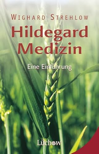 Beispielbild fr Hildegard-Medizin. Eine Einfhrung. zum Verkauf von Eulennest Verlag e.K.