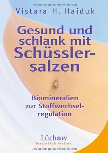 9783363030662: Gesund und schlank mit Schsslersalzen