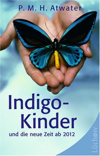 9783363031171: Indigo-Kinder und die neue Zeit ab 2012 (Livre en allemand)