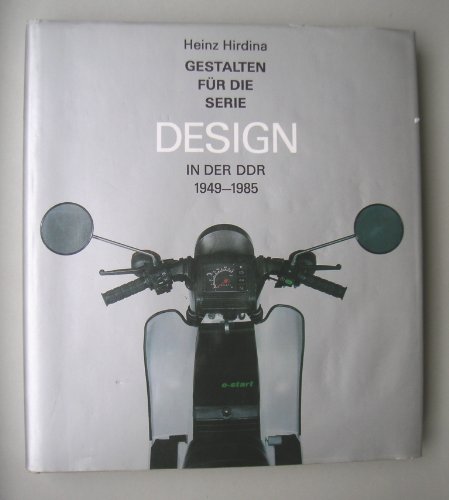 Gestalten für die Serie Design in der DDR 1949 - 1985