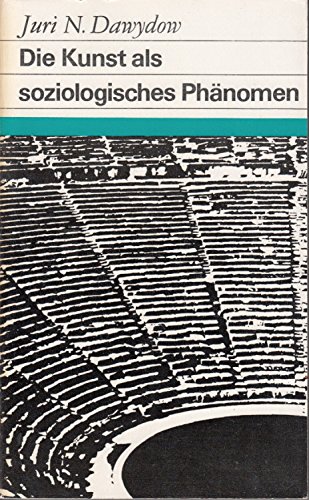 9783364001326: Die Kunst als soziologisches Phnomen. Zur Charakteristik der sthetisch-politischen Ansichten bei Platon und Aristoteles.
