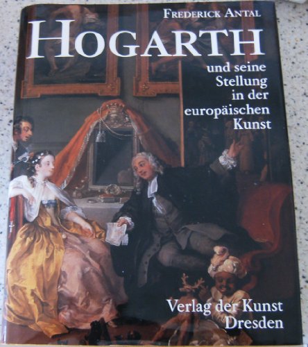 Beispielbild fr Hogarth und seine Stellung in der europischen Kunst zum Verkauf von medimops