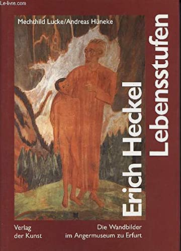 Beispielbild fr Erich Heckel, Lebensstufen zum Verkauf von medimops