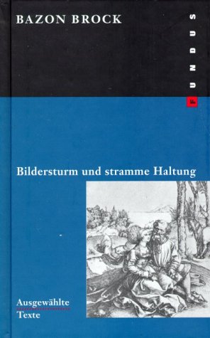 Beispielbild fr Bildersturm und stramme Haltung zum Verkauf von medimops