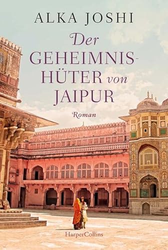 Beispielbild fr Der Geheimnishter von Jaipur: Roman (Die Jaipur-Trilogie, Band 2) zum Verkauf von medimops