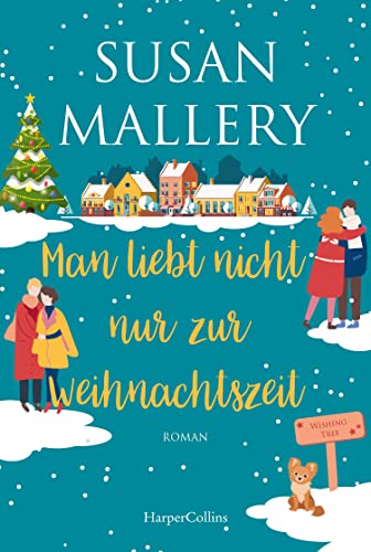 Stock image for Man liebt nicht nur zur Weihnachtszeit for sale by GreatBookPrices