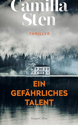 9783365004784: Ein gefhrliches Talent: Thriller | Atmosphrischer und beklemmender Scandinavian Crime