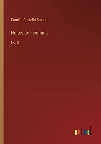 Beispielbild fr Noites de Insomnia:No. 2 zum Verkauf von Chiron Media