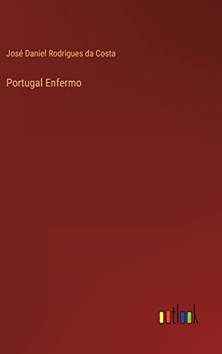 9783368003173: Portugal Enfermo