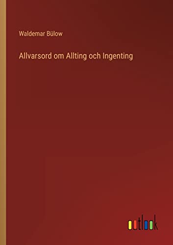 Stock image for Allvarsord om Allting och Ingenting for sale by PBShop.store US