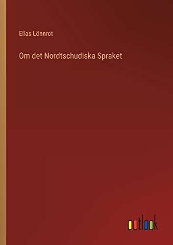 Stock image for Om det Nordtschudiska Spraket for sale by Chiron Media
