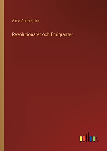 9783368007362: Revolutionrer och Emigranter
