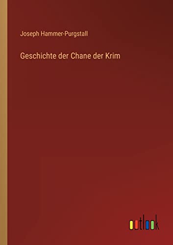 Beispielbild fr Geschichte der Chane der Krim zum Verkauf von Buchpark