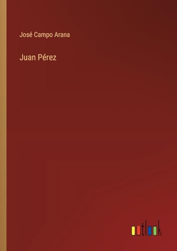 Stock image for Juan Prez for sale by GreatBookPrices