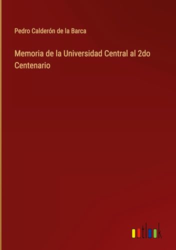Imagen de archivo de Memoria de la Universidad Central al 2do Centenario (Hardcover) a la venta por Grand Eagle Retail