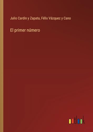 Stock image for El primer nmero for sale by California Books