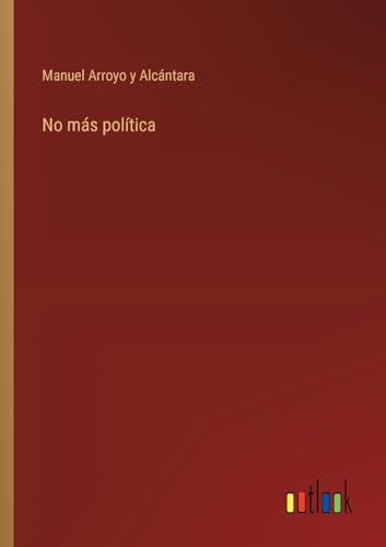 9783368052164: No ms poltica (Spanish Edition)