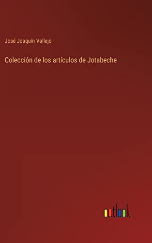 9783368102050: Coleccin de los artculos de Jotabeche (Spanish Edition)